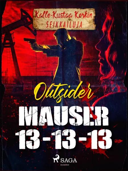 Mauser 13 - 13 - 13 af Outsider