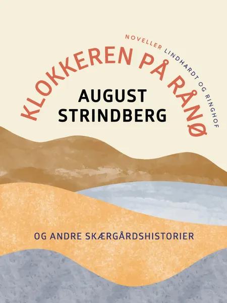 Klokkeren på Rånø og andre skærgårdshistorier af August Strindberg