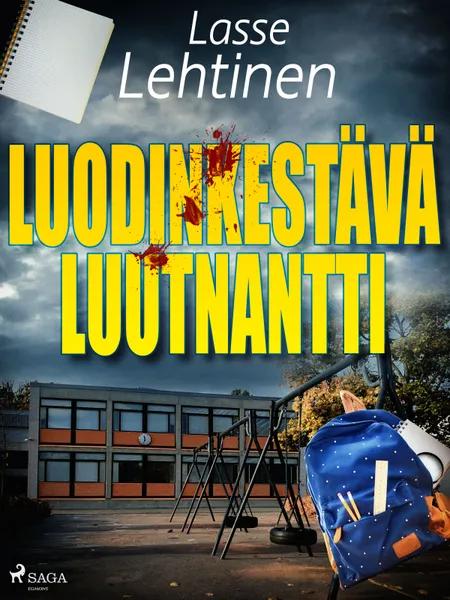 Luodinkestävä luutnantti af Lasse Lehtinen