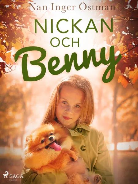 Nickan och Benny af Nan Inger Östman