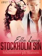 Stockholm Sin: Midsommer på Skansen – erotisk novelle