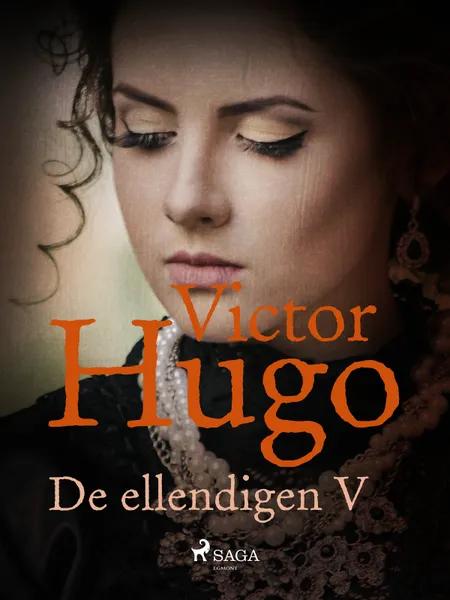De ellendigen V af Victor Hugo