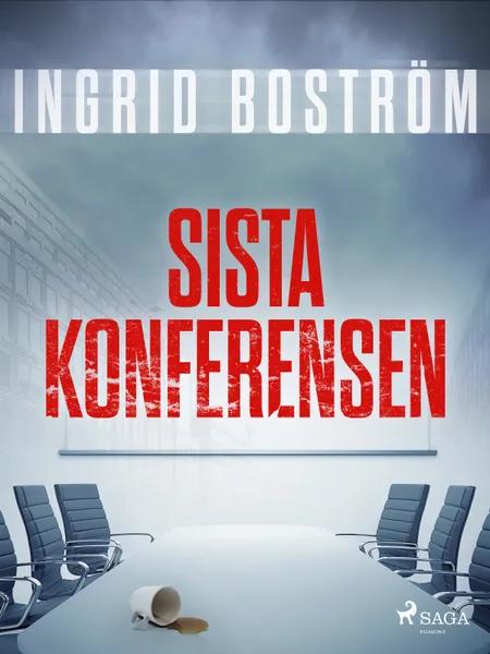 Sista konferensen af Ingrid Boström