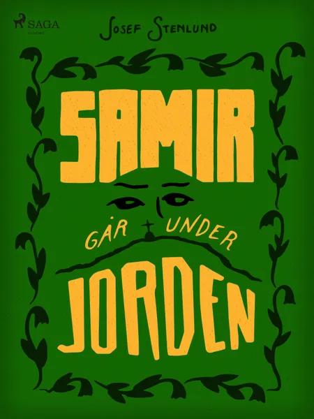 Samir går under jorden af Josef Stenlund
