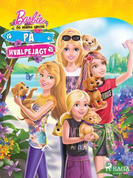 Barbie og hendes søstre - På hvalpejagt af Mattel
