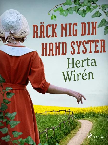 Räck mig din hand syster af Herta Wirén
