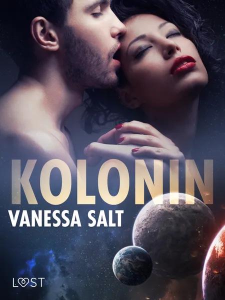 Kolonin - erotisk novell af Vanessa Salt