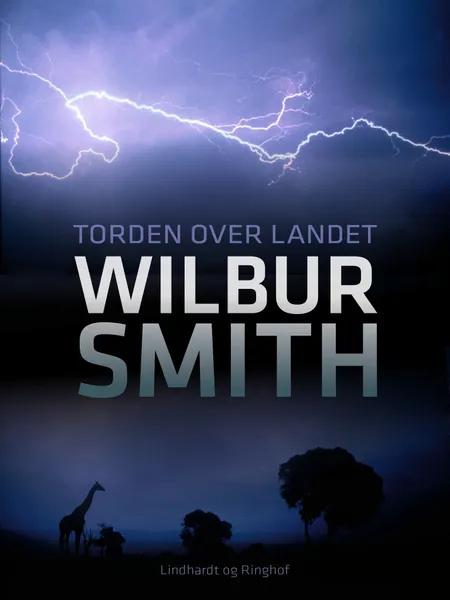 Torden over landet af Wilbur Smith