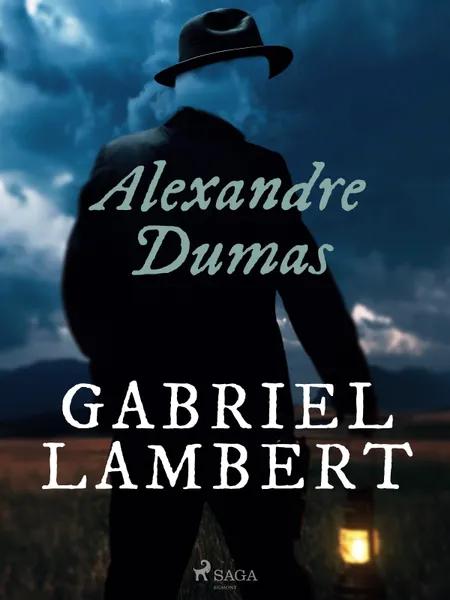 Gabriel Lambert af Alexandre Dumas