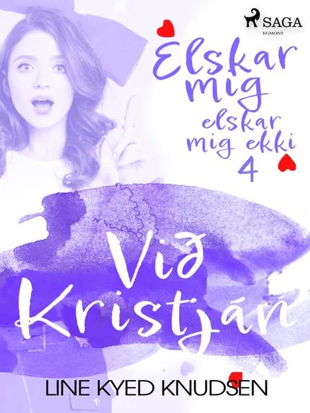 Við Kristján af Line Kyed Knudsen