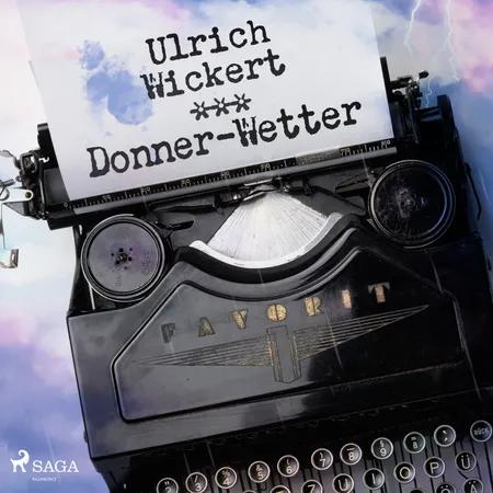 Donner-Wetter af Ulrich Wickert