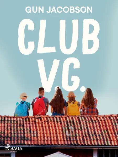 Club V.G. af Gun Jacobson