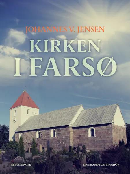 Kirken i Farsø af Johannes V. Jensen