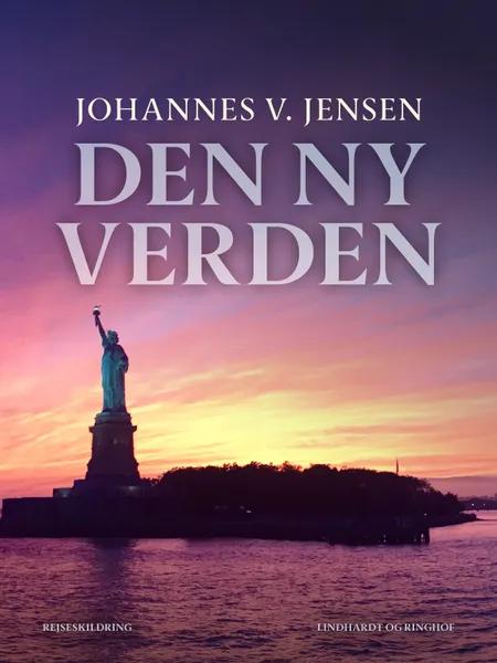 Den ny Verden af Johannes V. Jensen