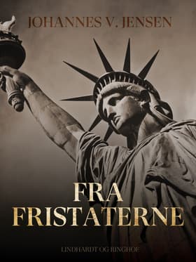 Fra Fristaterne af Johannes V. Jensen