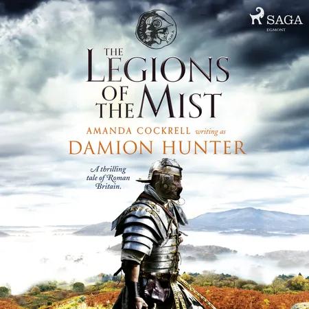 The Legions of the Mist af Damion Hunter