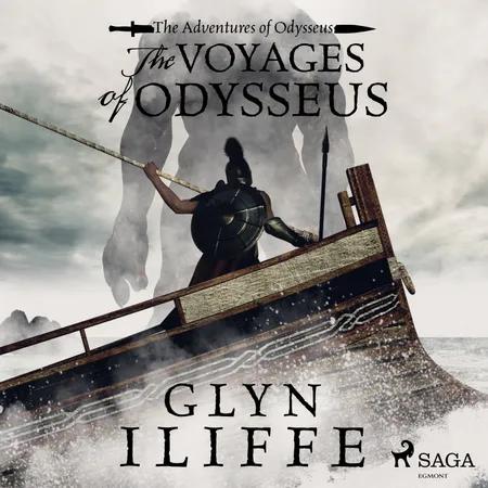 The Voyage of Odysseus af Glyn Iliffe