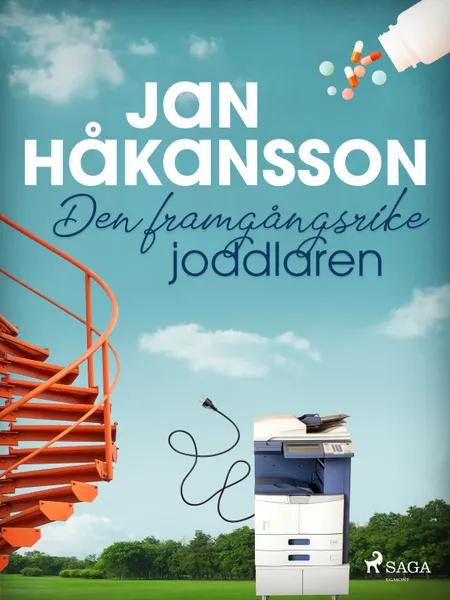 Den framgångsrike joddlaren af Jan Håkansson