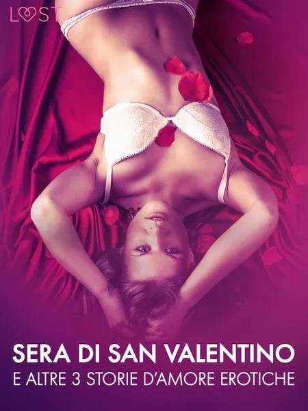 Sera di San Valentino e altre 3 storie d’amore erotiche af B. J. Hermansson