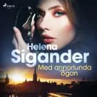 Med annorlunda ögon af Helena Sigander