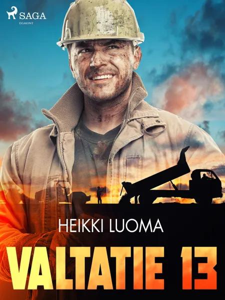 Valtatie 13 af Heikki Luoma
