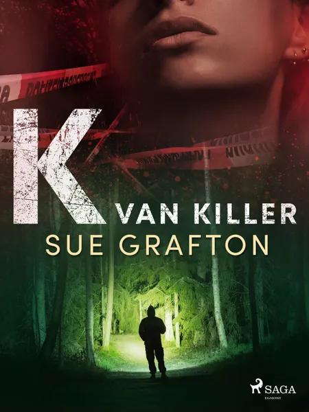 K van killer af Sue Grafton