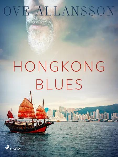 Hongkong blues af Ove Allansson