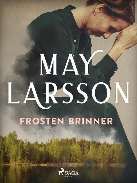 Frosten brinner af May Larsson