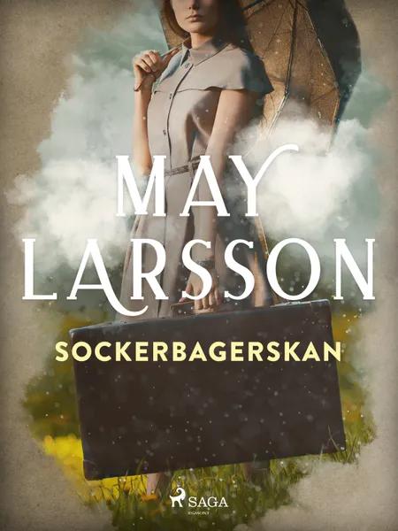 Sockerbagerskan af May Larsson