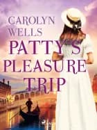 Patty's Pleasure Trip