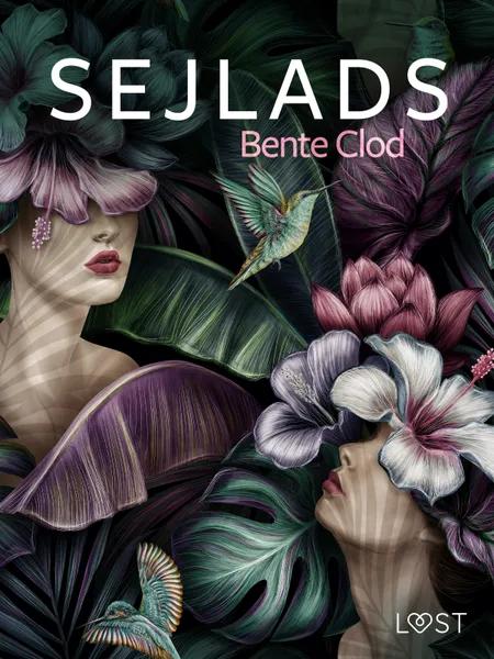 Sejlads - erotisk novelle af Bente Clod