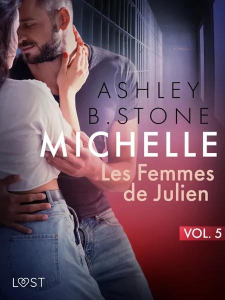 Les Femmes de Julien - Une nouvelle érotique af Ashley B. Stone