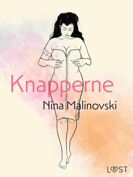 Knapperne - erotisk novelle af Nina Malinovski