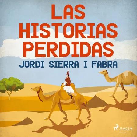 Las historias perdidas af Jordi Sierra i Fabra