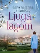 Ljuga lagom