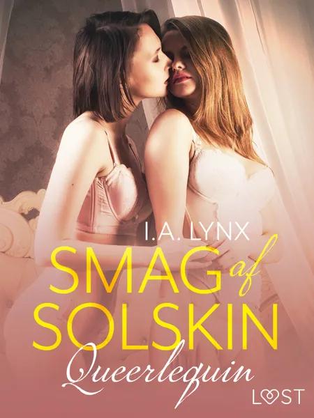 Queerlequin: Smag af solskin af I.A. Lynx