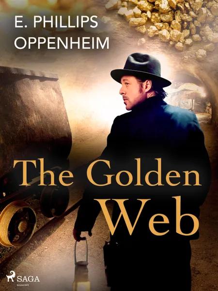 The Golden Web af Edward Phillips Oppenheimer