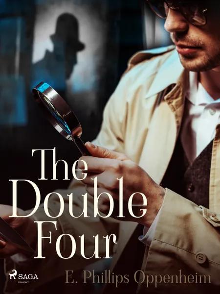 The Double Four af Edward Phillips Oppenheimer