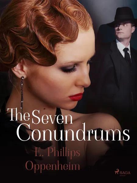The Seven Conundrums af Edward Phillips Oppenheimer