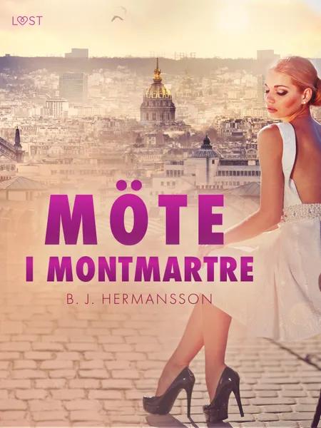 Möte i Montmartre - erotisk novell af B. J. Hermansson