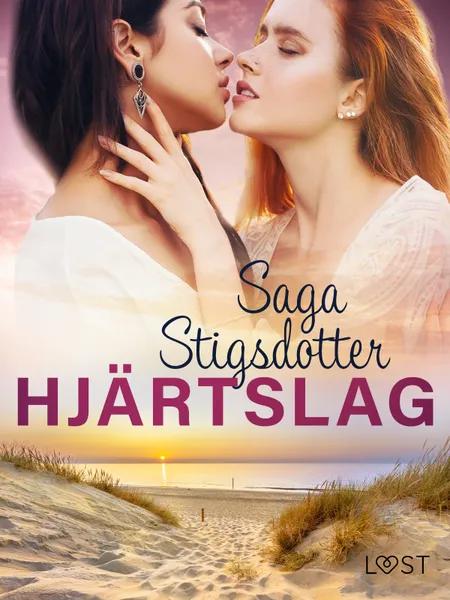 Hjärtslag - erotisk novell af Saga Stigsdotter