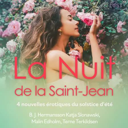 La Nuit de la Saint-Jean - 4 nouvelles érotiques du solstice d'été af Katja Slonawski