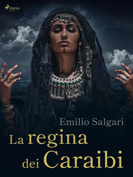 La regina dei Caraibi af Emilio Salgari