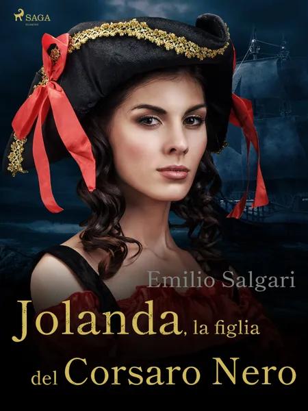 Jolanda, la figlia del Corsaro Nero af Emilio Salgari