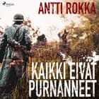 Kaikki eivät purnanneet