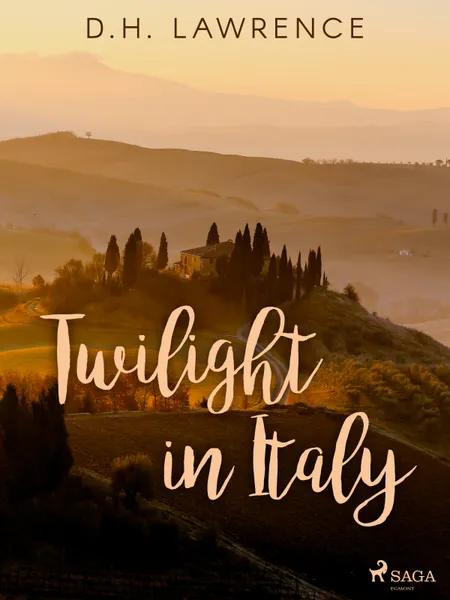 Twilight in Italy af D.H. Lawrence