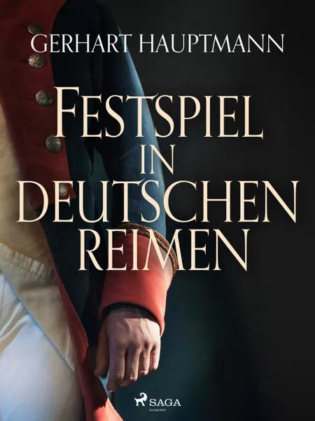 Festspiel in deutschen Reimen af Gerhart Hauptmann