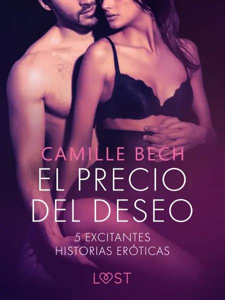 El precio del deseo af Camille Bech