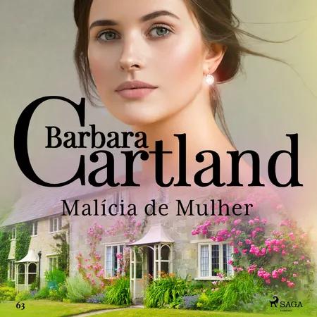 Malícia de Mulher (A Eterna Coleção de Barbara Cartland 63) af Barbara Cartland