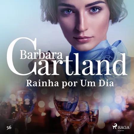 Rainha por Um Dia (A Eterna Coleção de Barbara Cartland 56) af Barbara Cartland